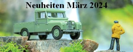 Neuheiten März 2024